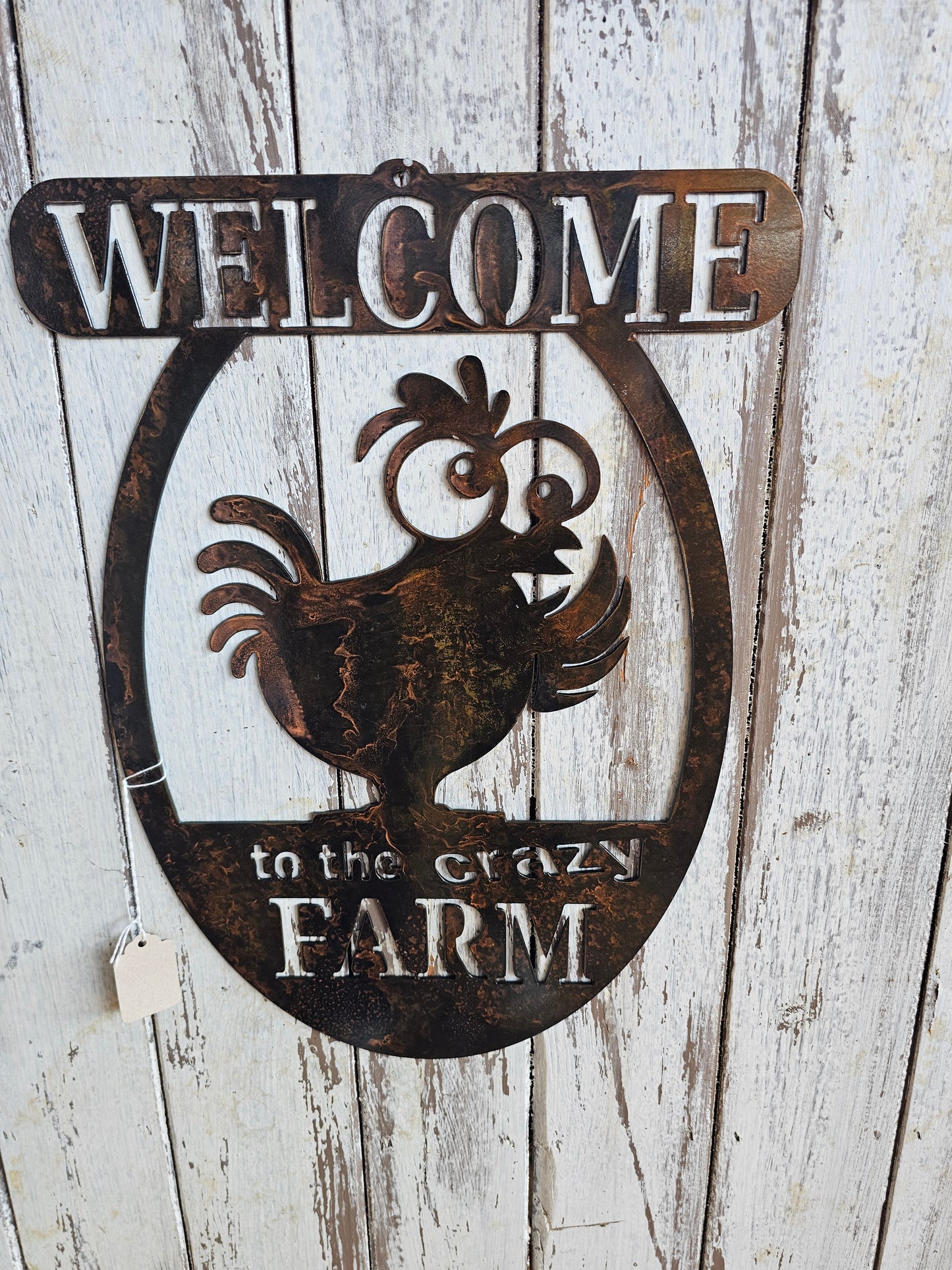 Welcome Sign Crazy Chicken